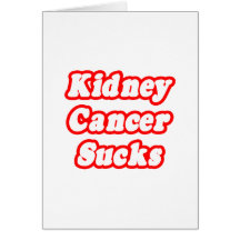 Kidney Cancer Sucks Greeting Cards