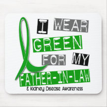 Kidney Disease I Wear Green For My Father-In-Law 3 Mouse Mats