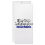 Kidney Stones Are Not Contagious.. rack cards