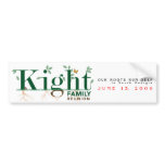 Kight Family Reunion 2009 bumper stickers