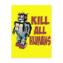 Kill All Humans Post Card