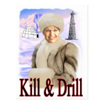 kill and drill post cards