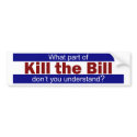 Kill the Bill bumper stickers
