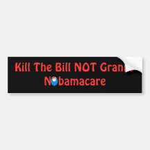 Kill The Bill Not Granny Bumper Sticker