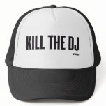 KILL THE DJ hats