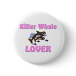 Killer Whale Lover buttons