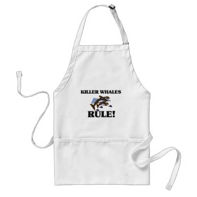 KILLER WHALES Rule! Apron by AnimalShirts