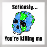 Killing the Earth poster posters