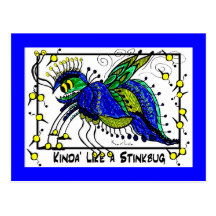 KINDA' LIKE A STINKBUG collectable trade Post Cards