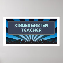 Kindergarten Teacher Marquee Posters