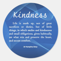 Kindness is Life Stickers
