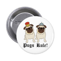 King and Queen Pugs Rule Buttons