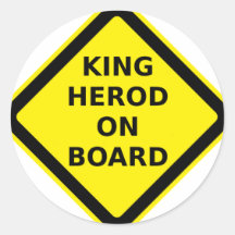King Herod on Board Stickers