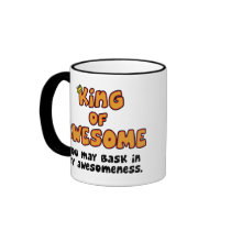 King of Awesome Coffee Mug