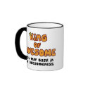 King of Awesome mugs