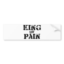 King of Pain Bumper Sticker