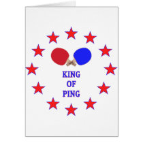 King of Ping Pong Greeting Cards