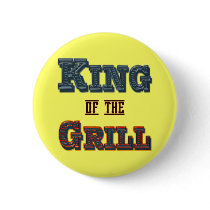 King of the Grill BBQ Cooking Slogan Button