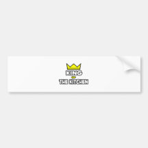 King of the Kitchen Bumper Sticker