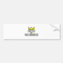 King of the Kitchen Bumper Stickers