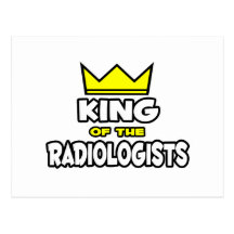 King of the Radiologists Postcards