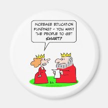 king queen education funding smart people fridge magnet