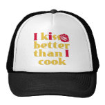 Kiss Better Than Cook Hat
