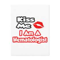 Kiss Me...I Am A Haematologist