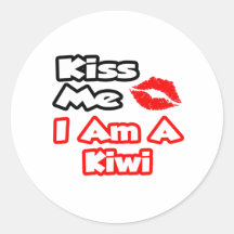 Kiss Me...I Am A Kiwi Round Stickers