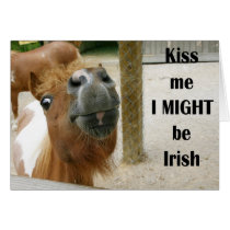 Kiss me I MIGHT be Irish Greeting Cards