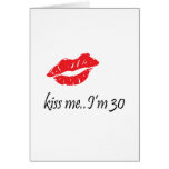 Kiss Me I'm 30 cards