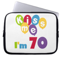 Kiss Me I'm 70 Birthday T-shirts and Gifts Laptop Sleeves