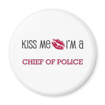 Kiss Me I'm a CHIEF OF POLICE