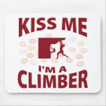 Kiss Me I'm A Climber Mouse Mats