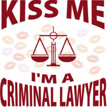 Kiss Me I'm A Criminal Lawyer Photo Cutouts