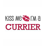 Kiss Me I'm a CURRIER t-shirts
