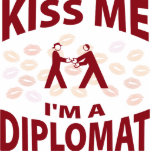 Kiss Me I'm A Diplomat photo sculptures