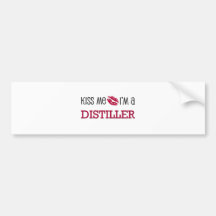 Kiss Me I'm a DISTILLER Bumper Sticker