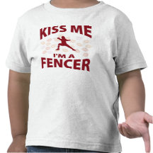 Kiss Me I'm A Fencer T-shirt
