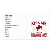 Kiss Me I'm A Harpsichord Player Business Card