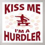Kiss Me I'm A Hurdler posters