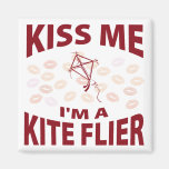 Kiss Me I'm A Kite Flier Fridge Magnets