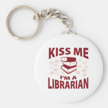 Kiss Me I'm A Librarian Keychain