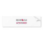 Kiss Me I'm a LIFEGUARD bumper stickers
