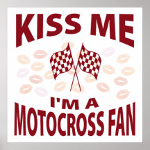 Kiss Me I'm A Motocross Fan Print