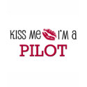 Kiss Me I'm a PILOT t-shirts