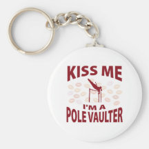 Kiss Me I'm A Pole Vaulter Key Chains