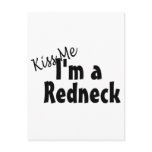 Kiss Me Im A Redneck postcards