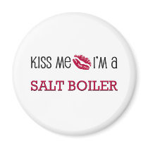 Kiss Me I'm a SALT BOILER