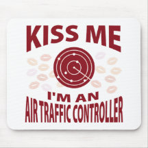 Kiss Me I'm An Air Traffic Controller Mouse Mats